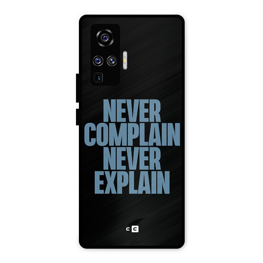 Never Complain Never Explain Metal Back Case for Vivo X50 Pro