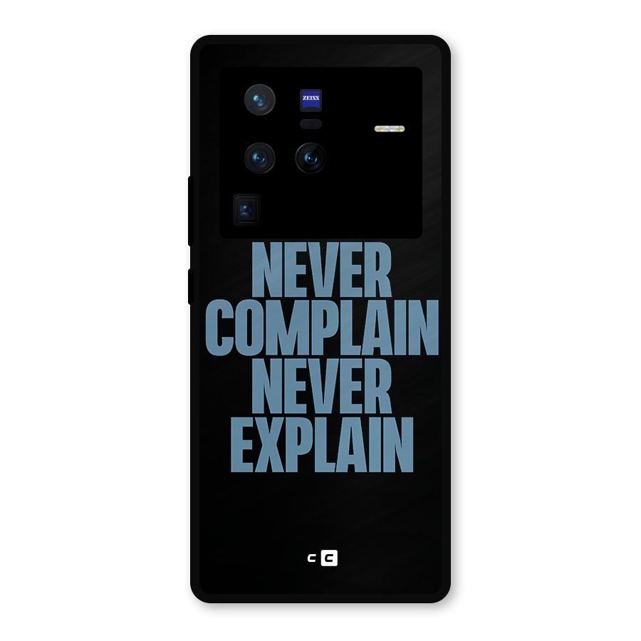 Never Complain Never Explain Metal Back Case for Vivo X80 Pro