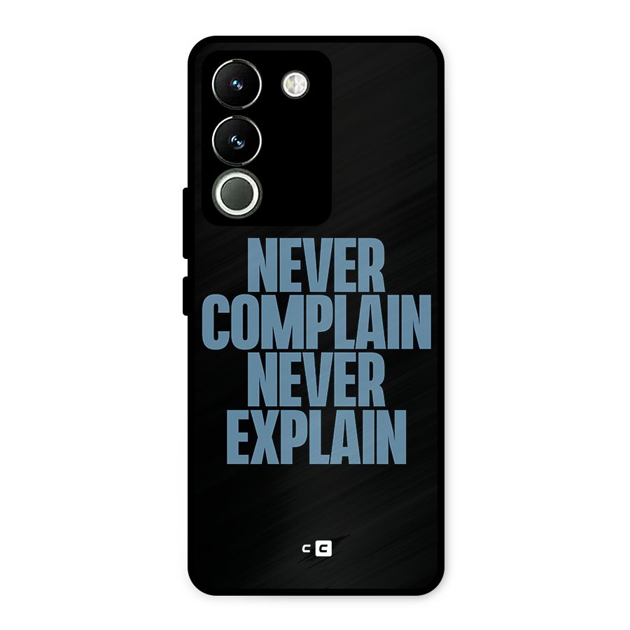 Never Complain Never Explain Metal Back Case for Vivo Y200