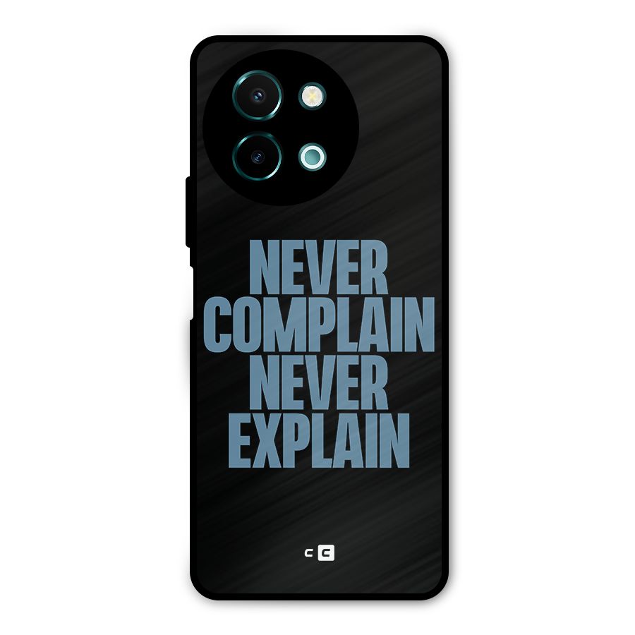 Never Complain Never Explain Metal Back Case for Vivo Y58