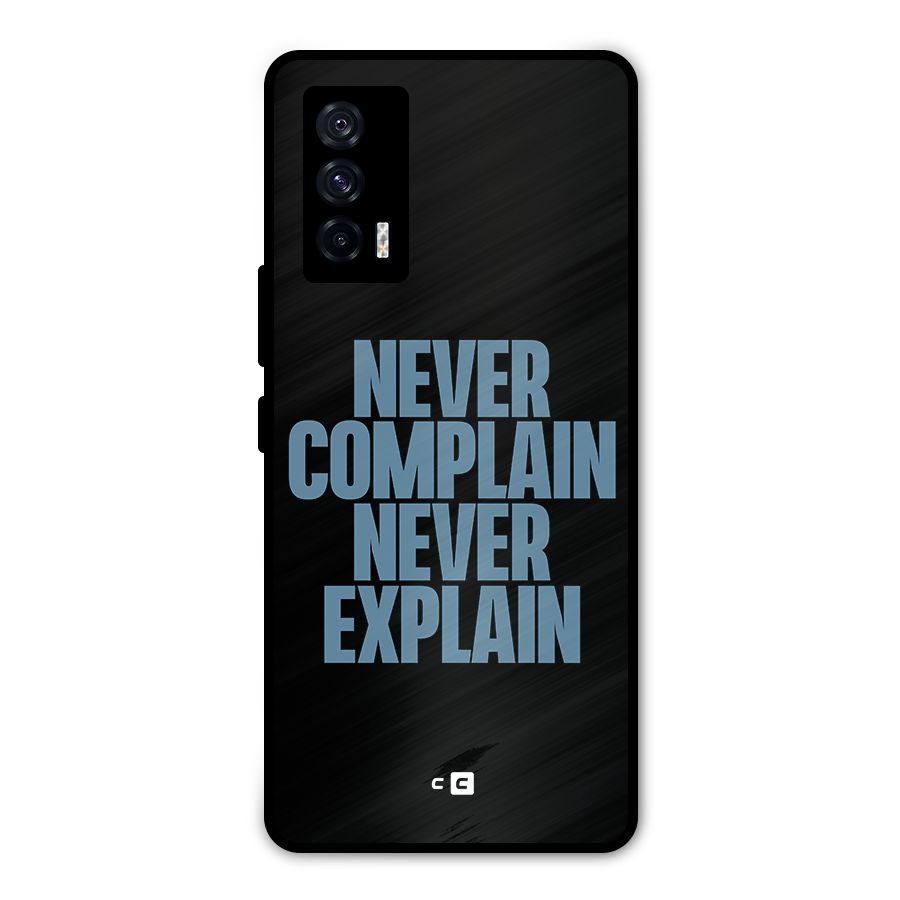 Never Complain Never Explain Metal Back Case for iQOO 7 5G