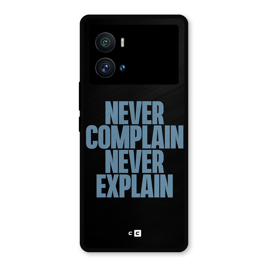 Never Complain Never Explain Metal Back Case for iQOO 9 Pro