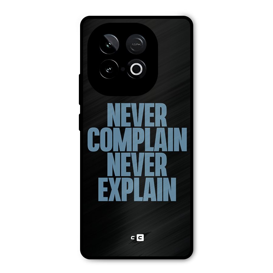 Never Complain Never Explain Metal Back Case for iQOO Neo 10