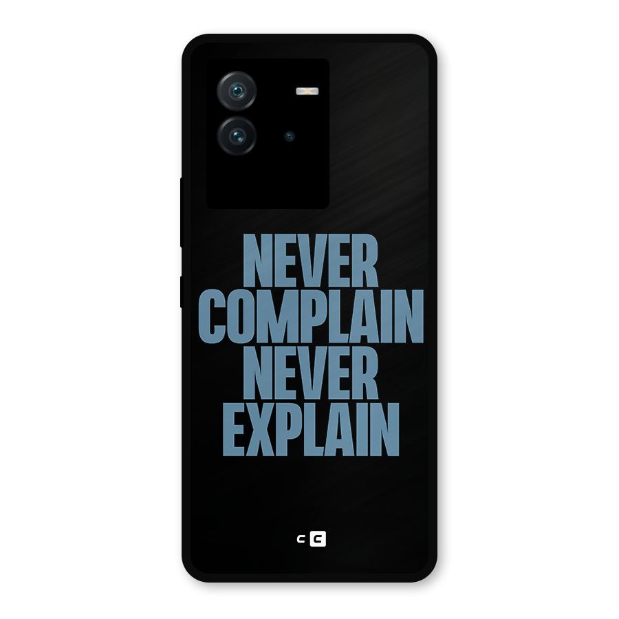 Never Complain Never Explain Metal Back Case for iQOO Neo 6 5G