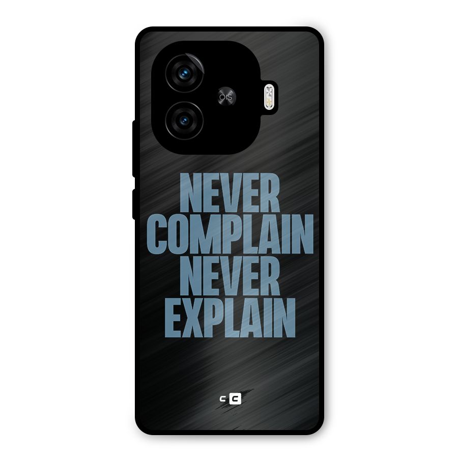 Never Complain Never Explain Metal Back Case for iQOO Z9 Turbo