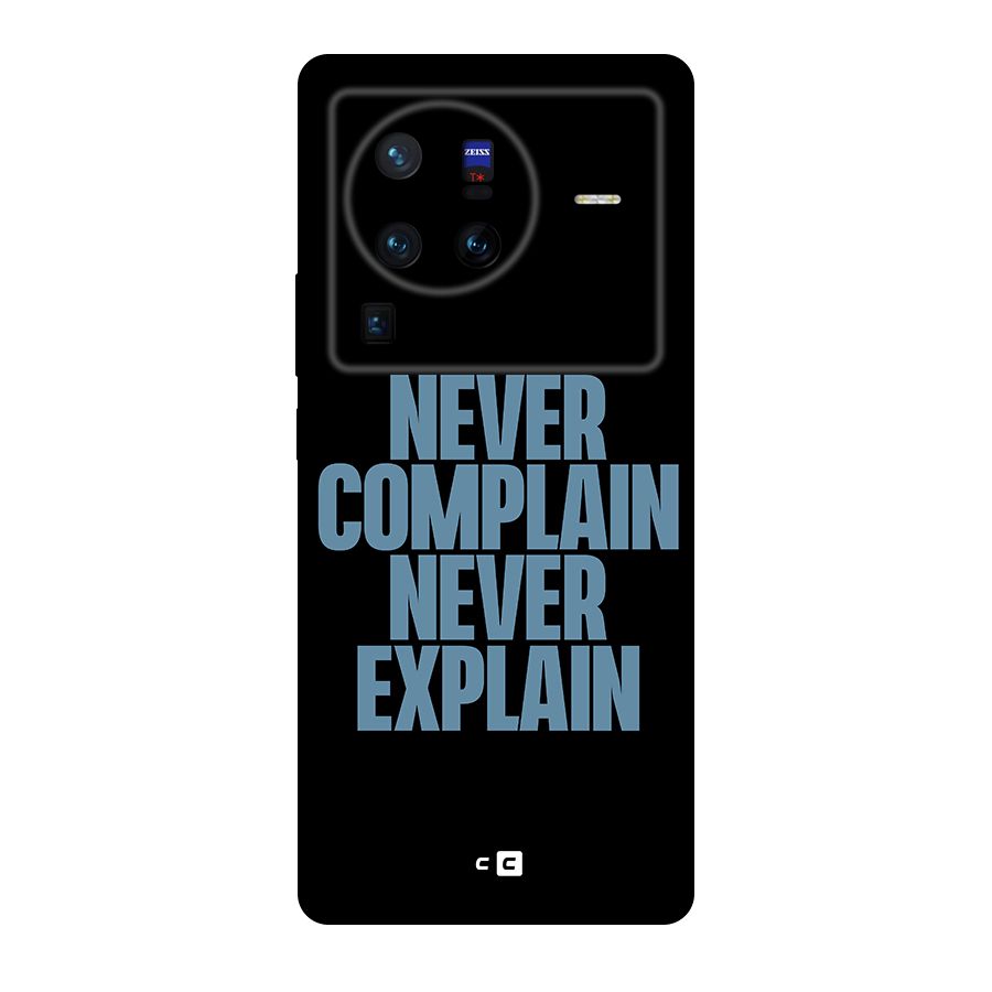 Never Complain Never Explain Original Polycarbonate Back Case for Vivo X80