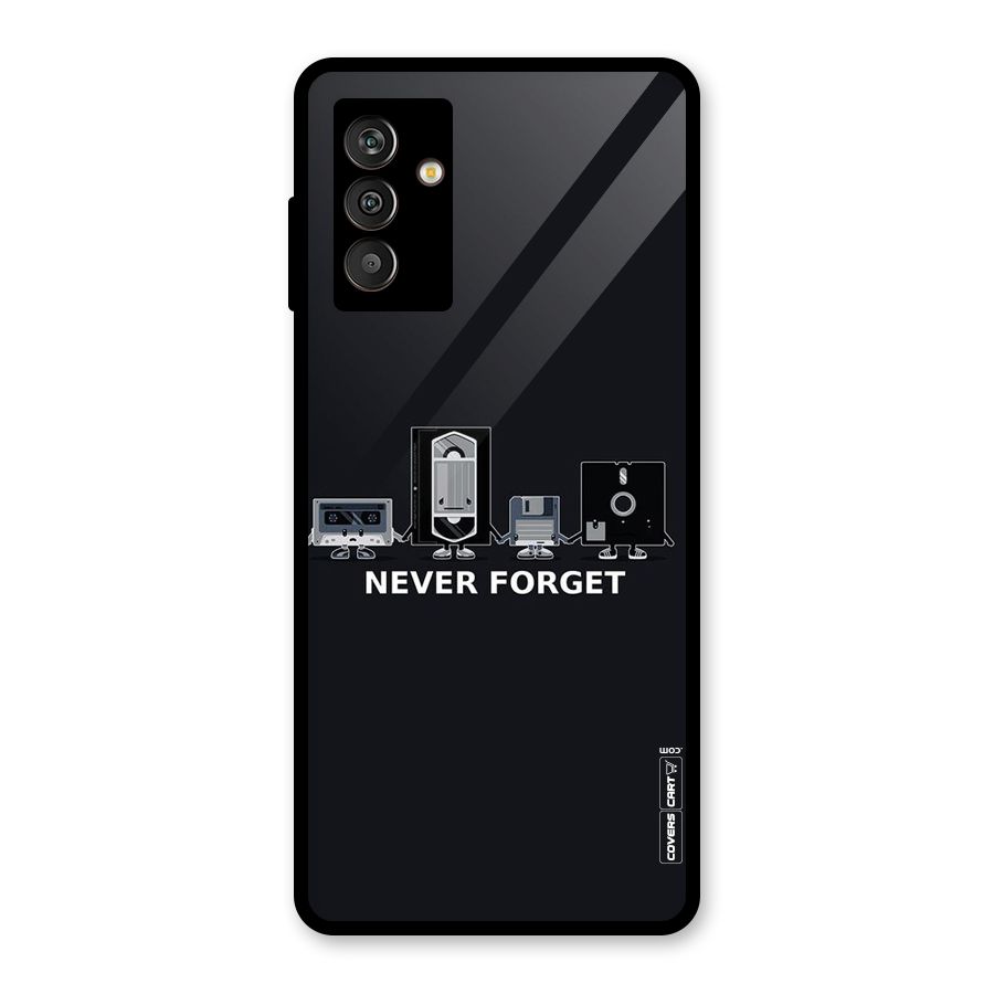 Never Forget Glass Back Case for Galaxy M13