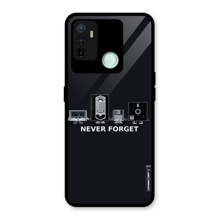 Never Forget Glass Back Case for Oppo A53