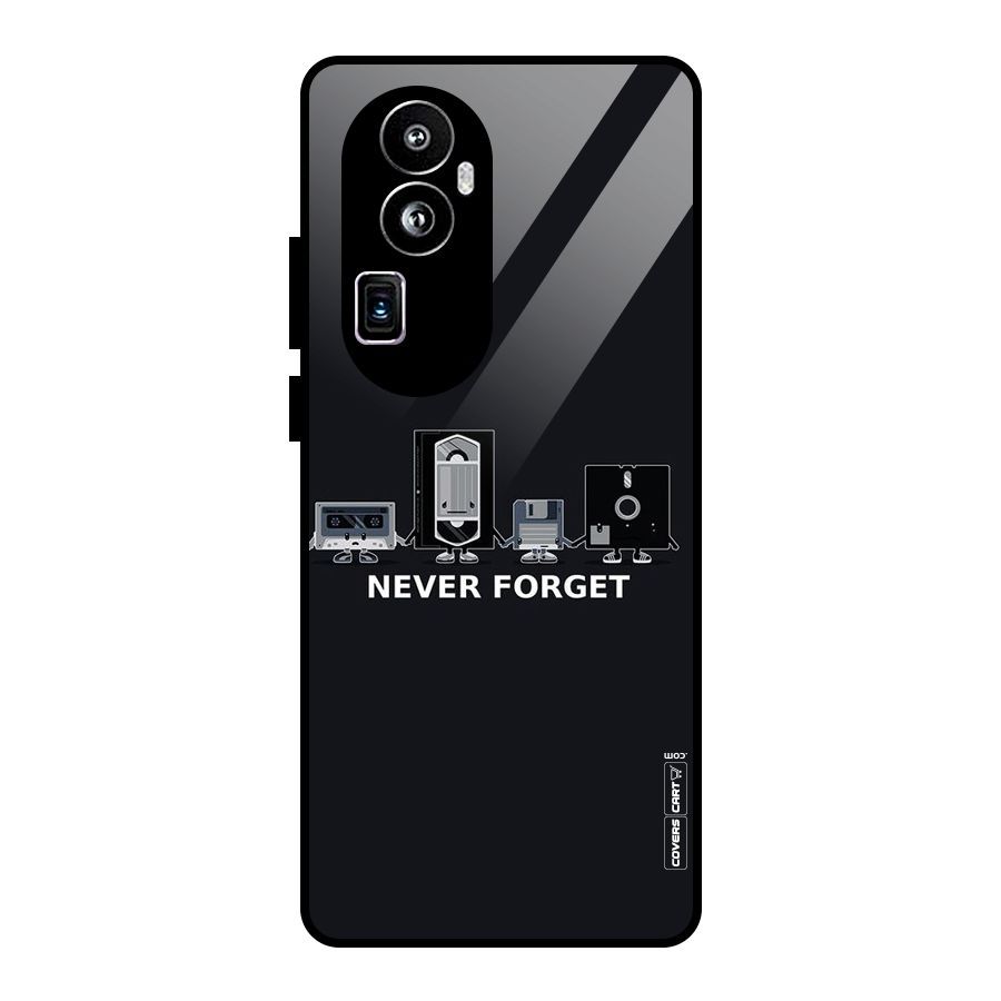 Never Forget Glass Back Case for Oppo Reno10 Pro Plus