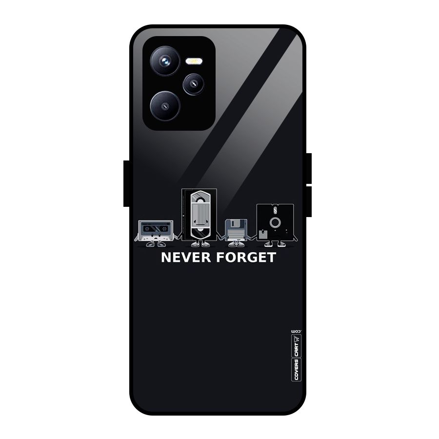 Never Forget Glass Back Case for Realme C35
