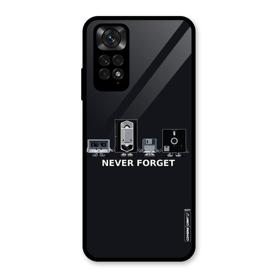 Never Forget Glass Back Case for Redmi Note 11S