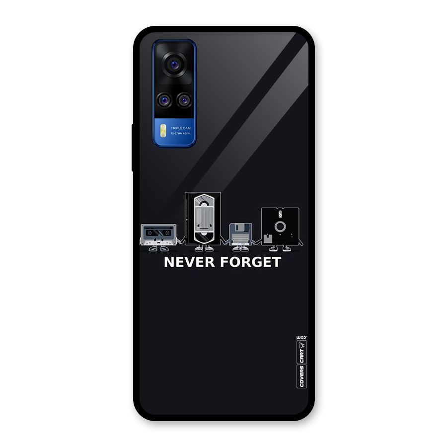 Never Forget Glass Back Case for Vivo Y31