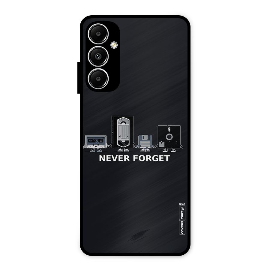 Never Forget Metal Back Case for Galaxy A05s