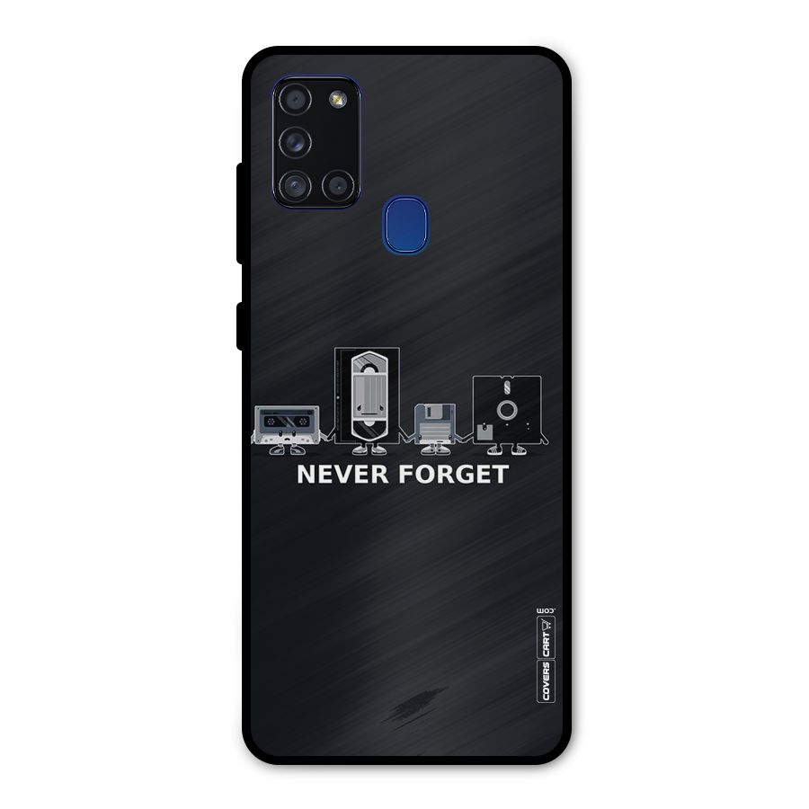 Never Forget Metal Back Case for Galaxy A21s