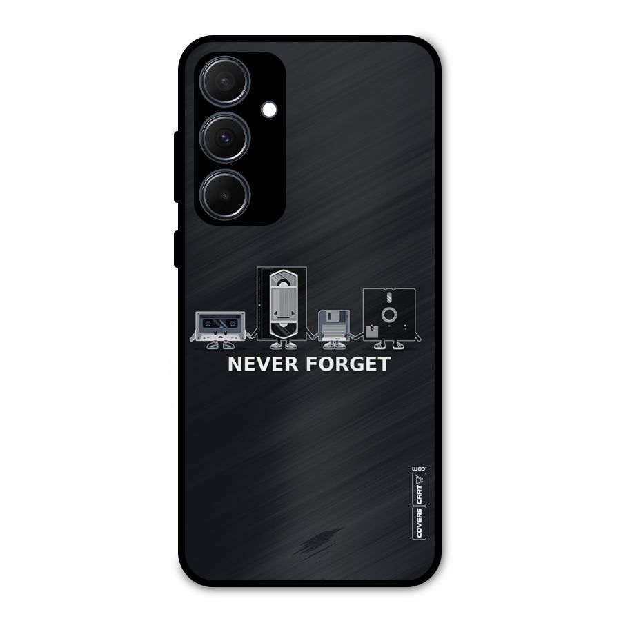 Never Forget Metal Back Case for Galaxy A35