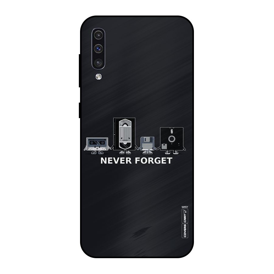 Never Forget Metal Back Case for Galaxy A50s