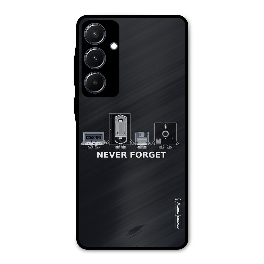 Never Forget Metal Back Case for Galaxy A55