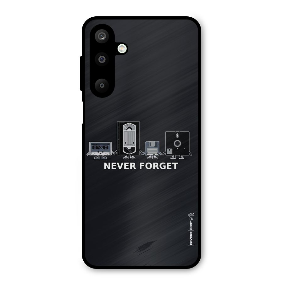 Never Forget Metal Back Case for Galaxy M16