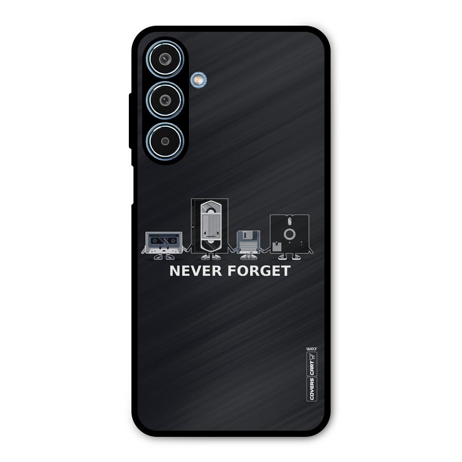 Never Forget Metal Back Case for Galaxy M35