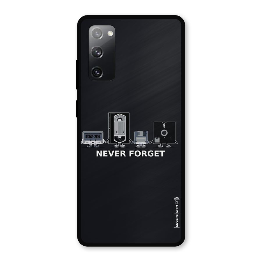 Never Forget Metal Back Case for Galaxy S20 FE