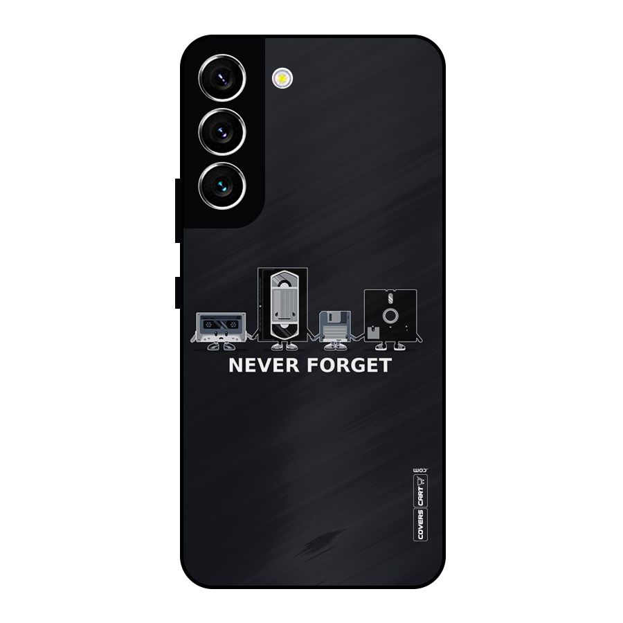 Never Forget Metal Back Case for Galaxy S22 5G