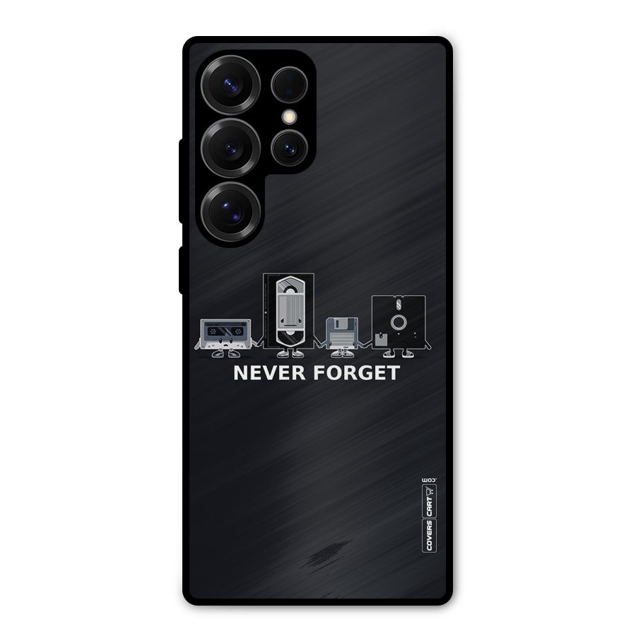 Never Forget Metal Back Case for Galaxy S25 Ultra