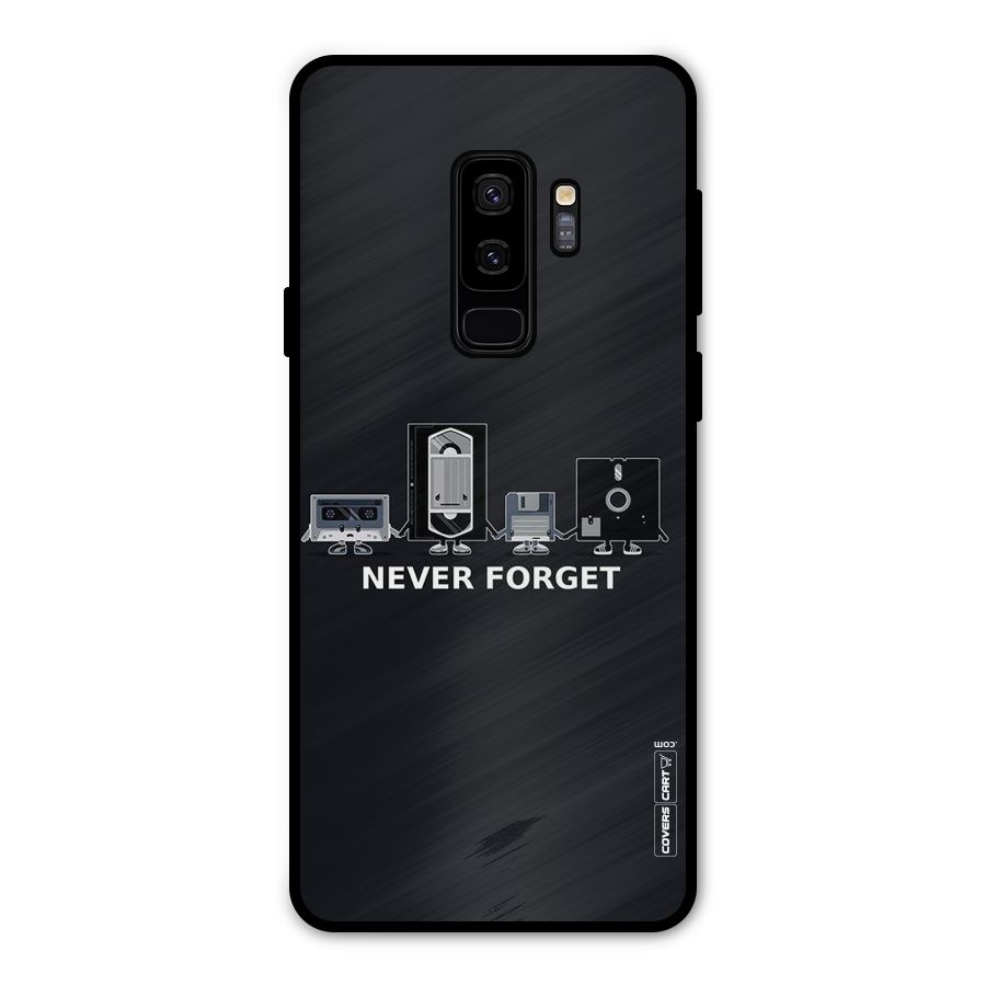 Never Forget Metal Back Case for Galaxy S9 Plus