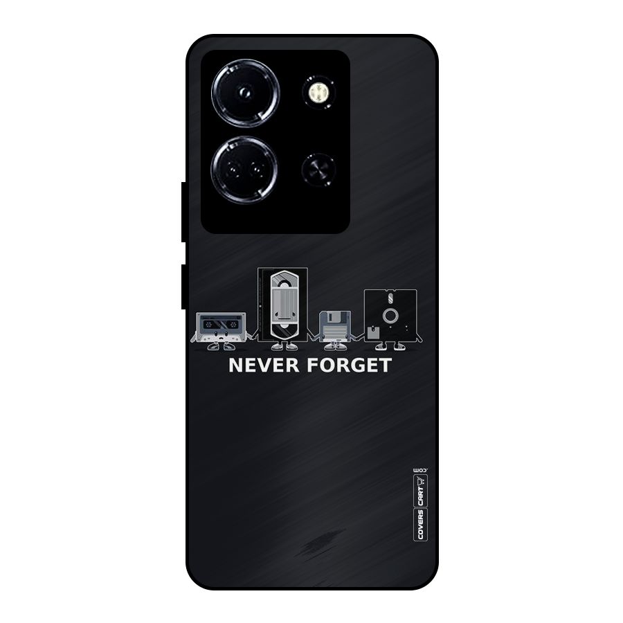 Never Forget Metal Back Case for Infinix Note 30 5G