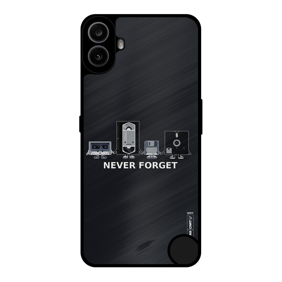 Never Forget Metal Back Case for Nothing CMF Phone 1