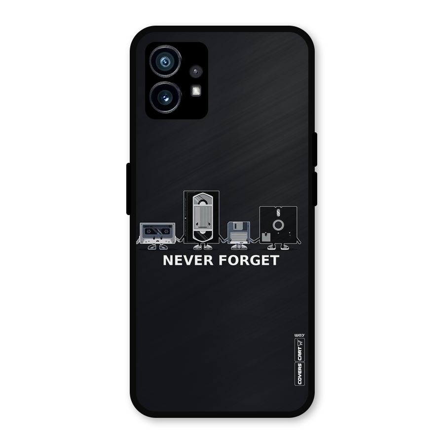 Never Forget Metal Back Case for Nothing Phone 1