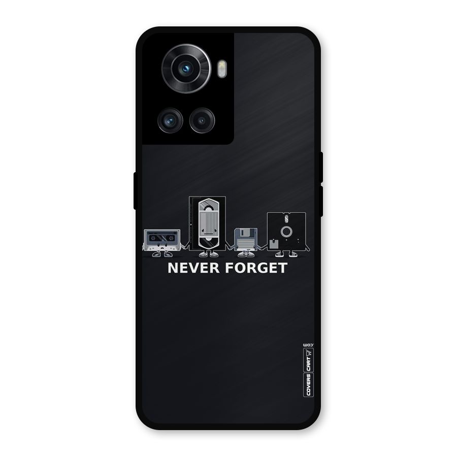 Never Forget Metal Back Case for OnePlus 10R
