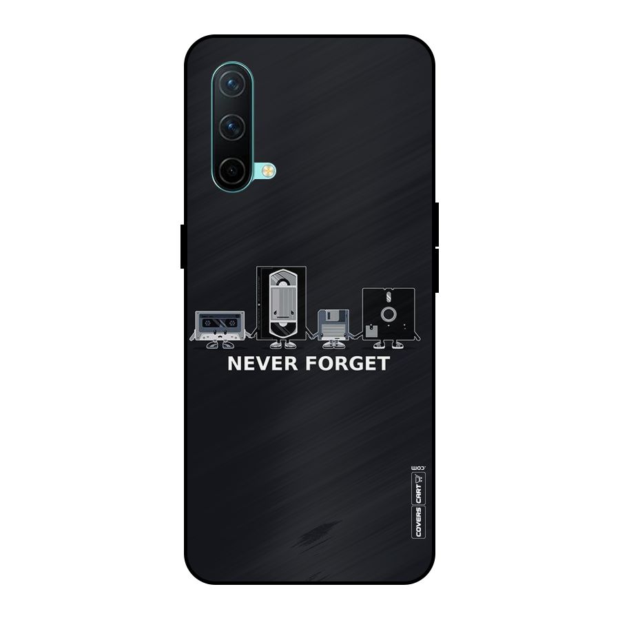 Never Forget Metal Back Case for OnePlus Nord CE 5G