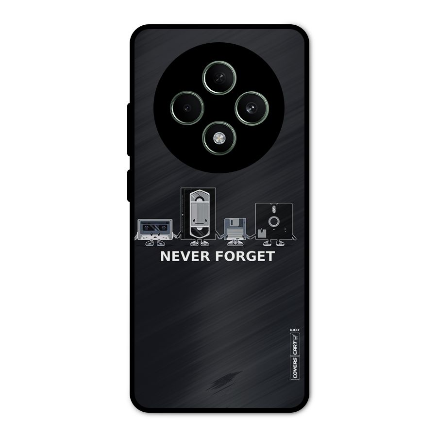 Never Forget Metal Back Case for Oppo F27