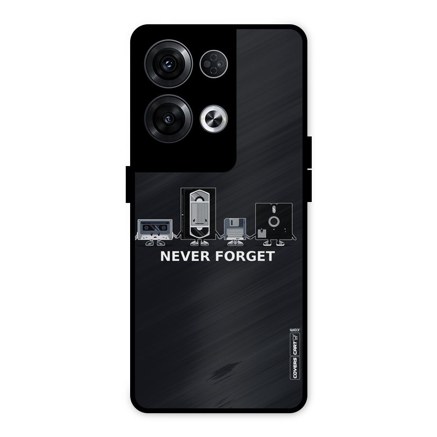 Never Forget Metal Back Case for Oppo Reno8 Pro 5G