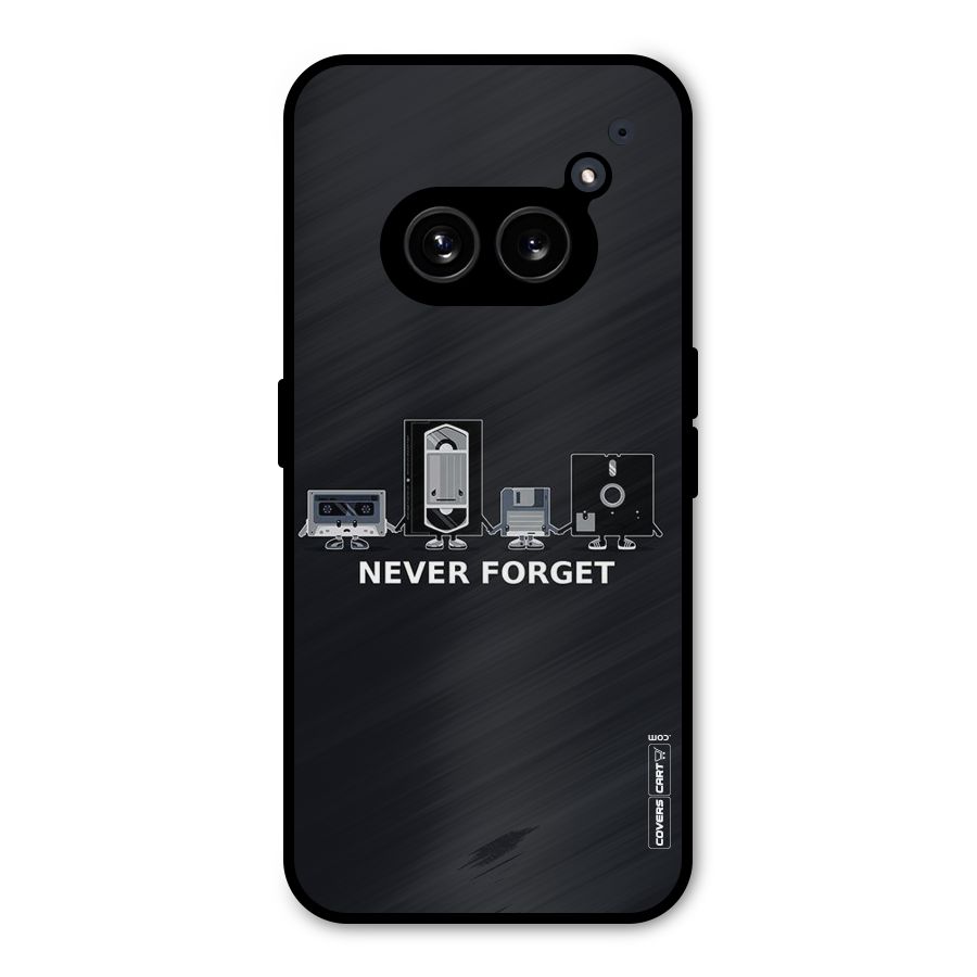 Never Forget Metal Back Case for Nothing Phone 2a