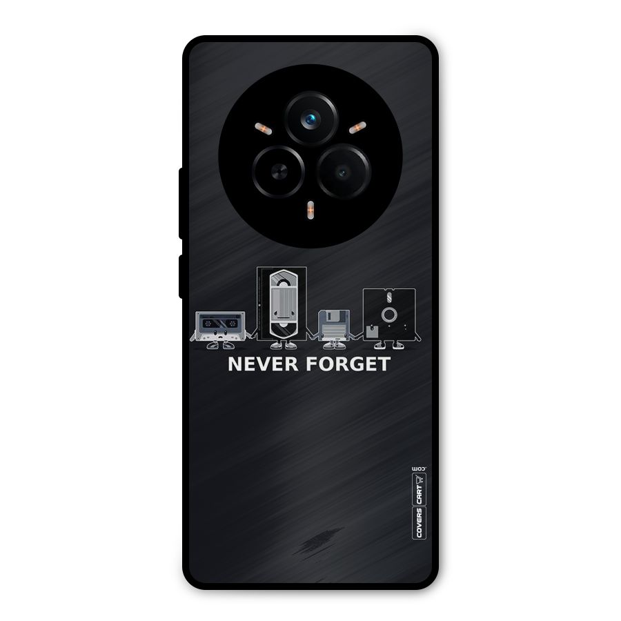 Never Forget Metal Back Case for Realme 14 Pro