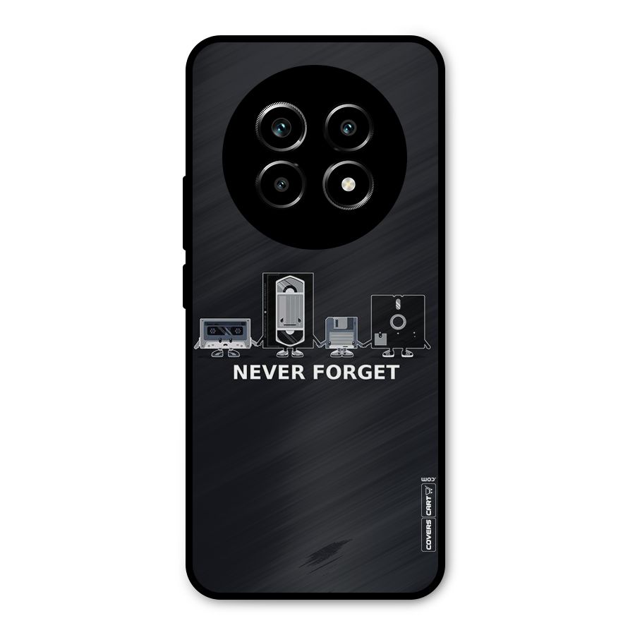 Never Forget Metal Back Case for Realme 14 Pro Lite