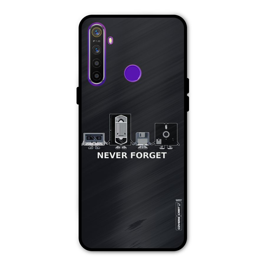Never Forget Metal Back Case for Realme 5