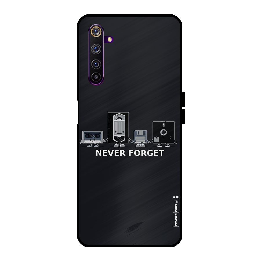 Never Forget Metal Back Case for Realme 6 Pro