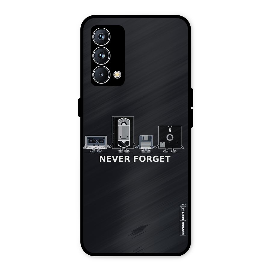 Never Forget Metal Back Case for Realme GT Master Edition