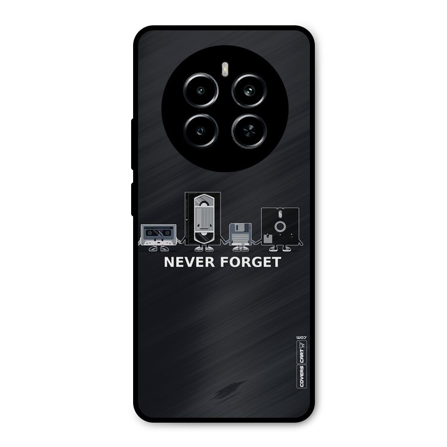 Never Forget Metal Back Case for Realme P1