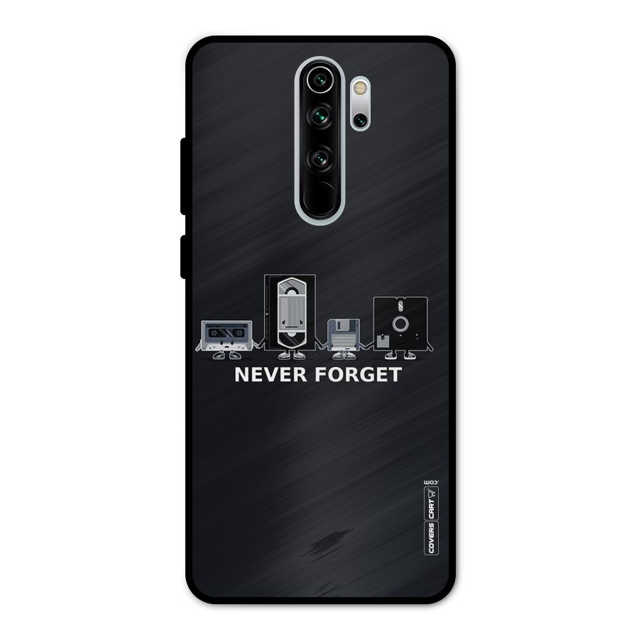 Never Forget Metal Back Case for Redmi Note 8 Pro