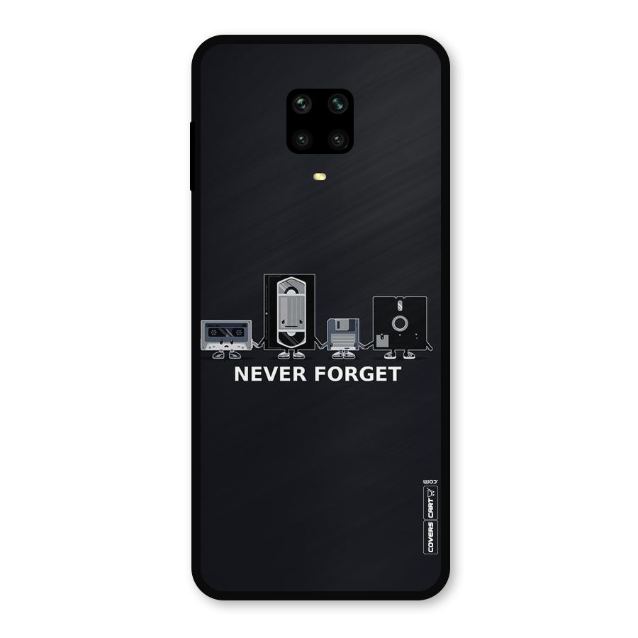 Never Forget Metal Back Case for Redmi Note 9 Pro
