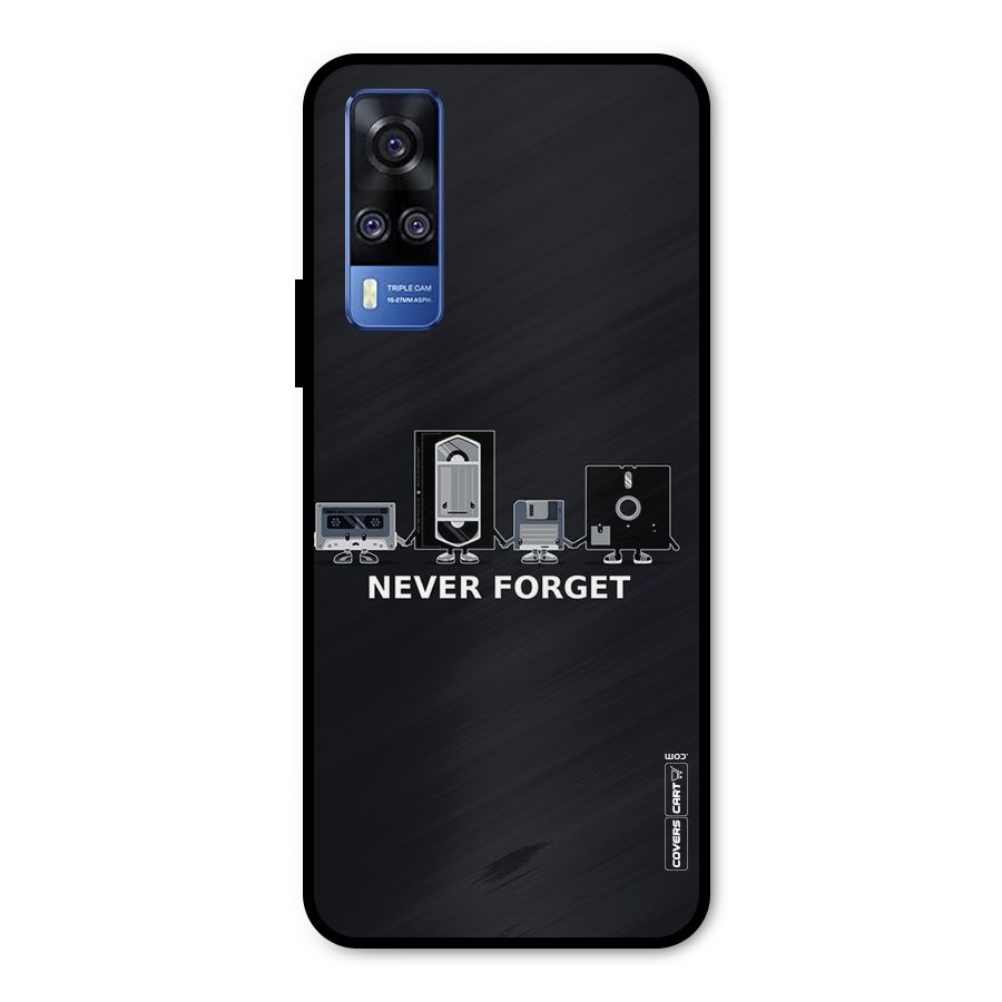 Never Forget Metal Back Case for Vivo Y51A