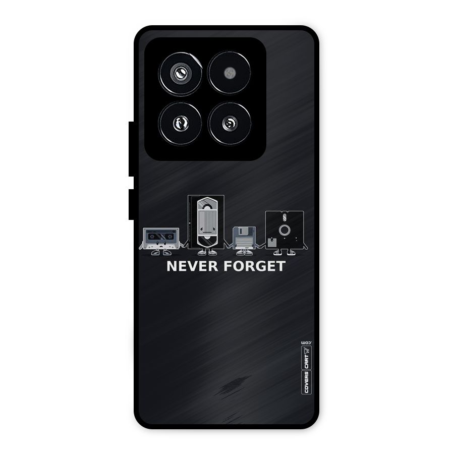 Never Forget Metal Back Case for Xiaomi 14 Pro