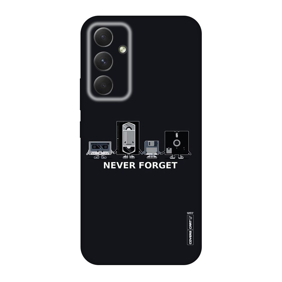 Never Forget Original Polycarbonate Back Case for Galaxy A54