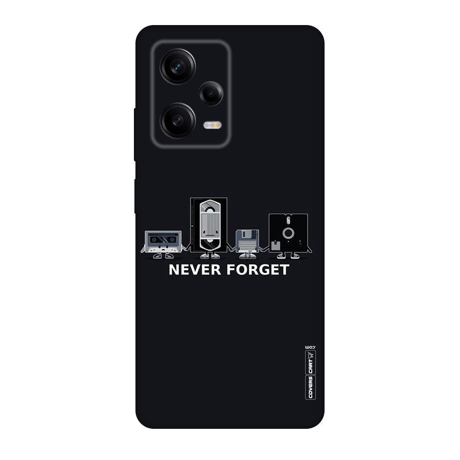 Never Forget Original Polycarbonate Back Case for Redmi Note 12 Pro