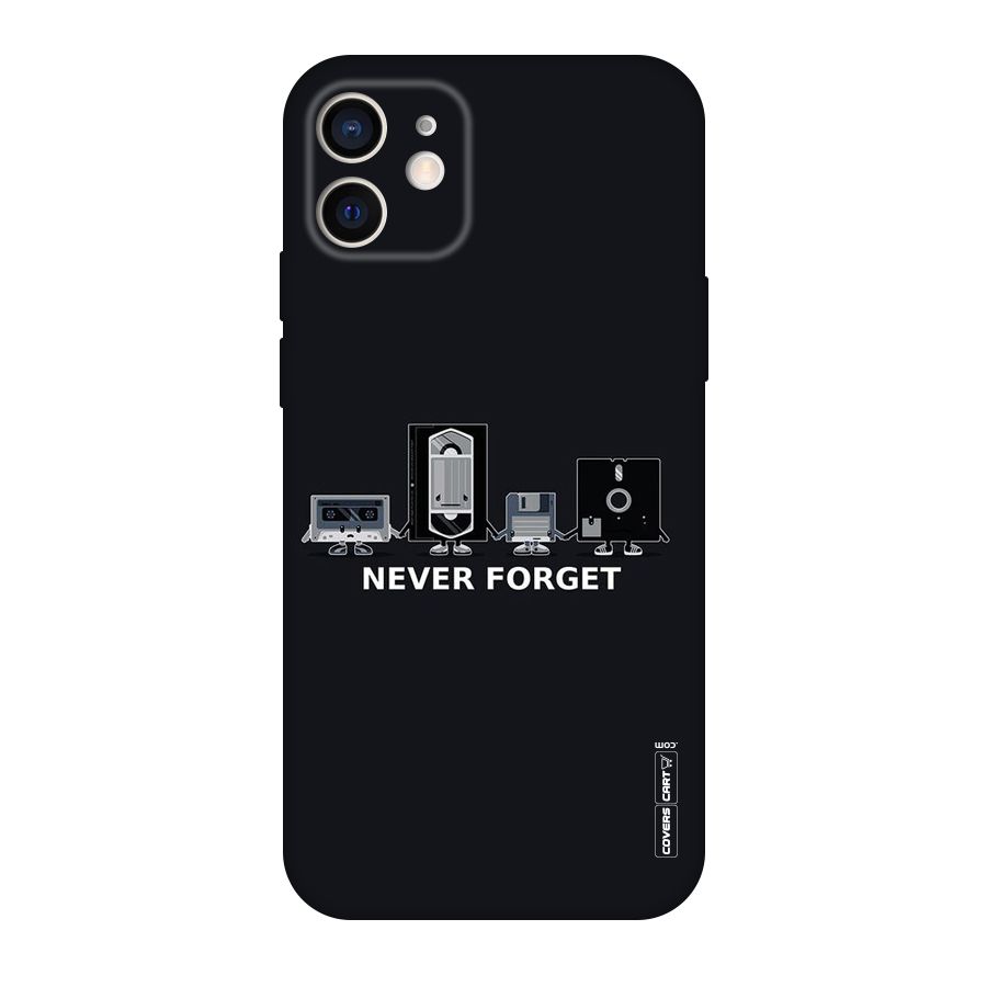 Never Forget Original Polycarbonate Back Case for iPhone 12