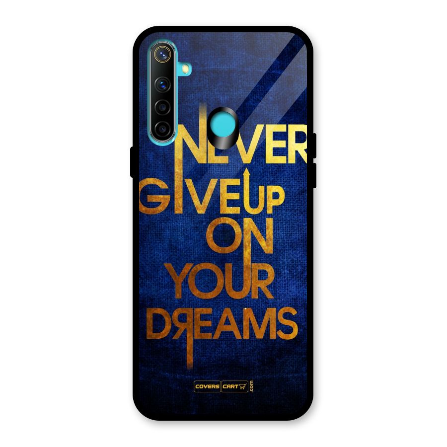 Never Give Up Glass Back Case for Realme 5