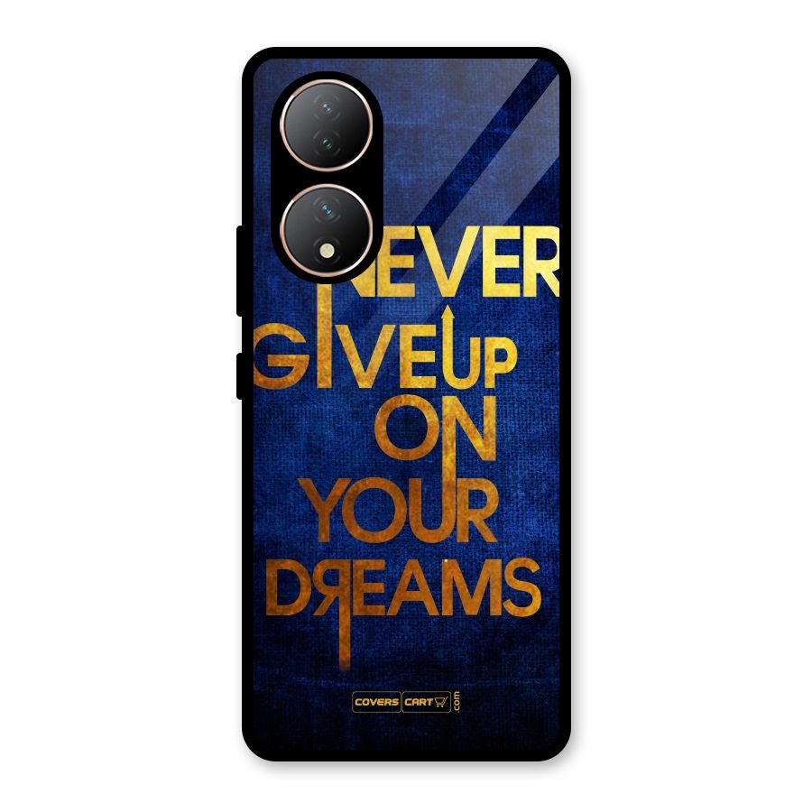 Never Give Up Glass Back Case for Vivo Y100A